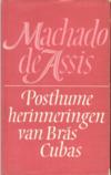 Machado de Assis - Posthume herinneringen van Bras Cubas