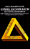 Douglas Hofstadter - Gödel, Escher, Bach