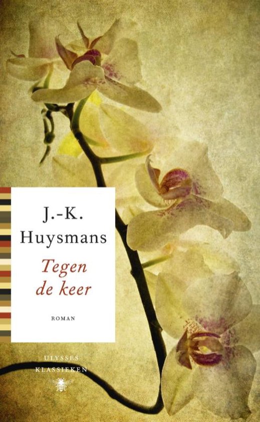 JK Huysmans - Tegen de Keer