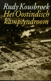 Rudy Kousbroek - Oostindisch Kampsyndroom