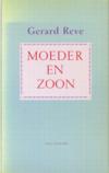 Gerard Reve - Moeder en Zoon