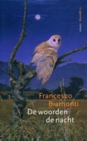 Francesco Biamonti - De woorden de nacht